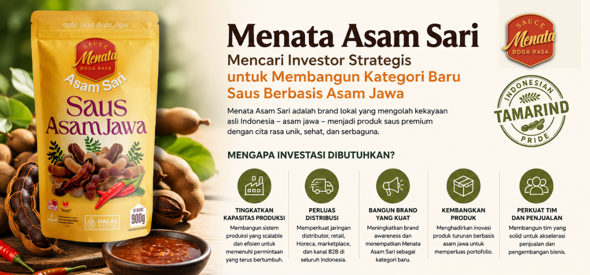 Menata Asam Sari Tamarind Spicy Sauce mencari investor strategis untuk ekspansi bisnis FMCG Indonesia