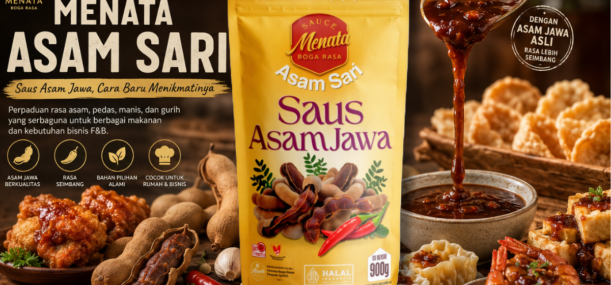 Menata Asam Sari saus asam jawa dengan perpaduan rasa asam pedas manis gurih